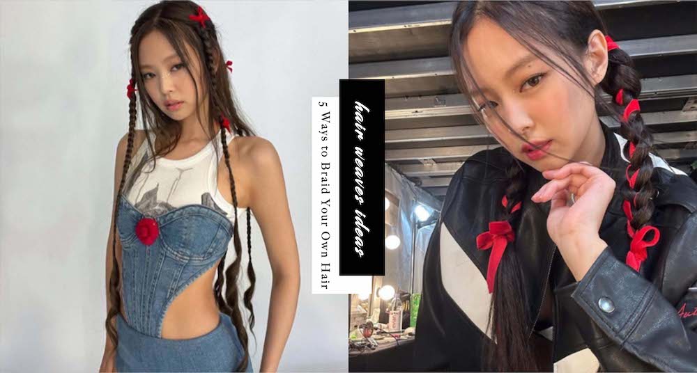 Y2K蝴蝶結緞帶編髮教學！連Jennie都愛的5種甜辣系髮型