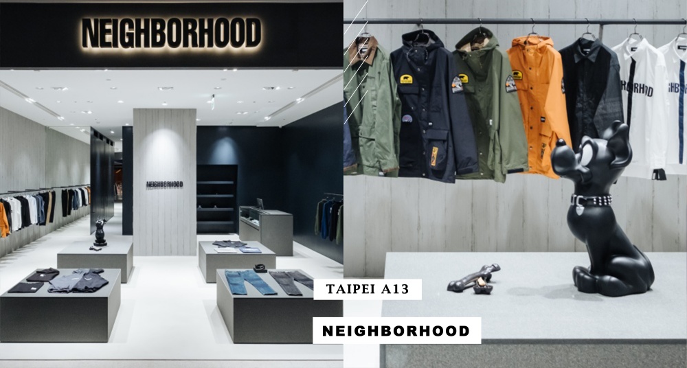 時尚潮人必須朝聖！NEIGHBORHOOD TAIPEI 海外旗艦店首度抵台，讓你零時差入手最新單品