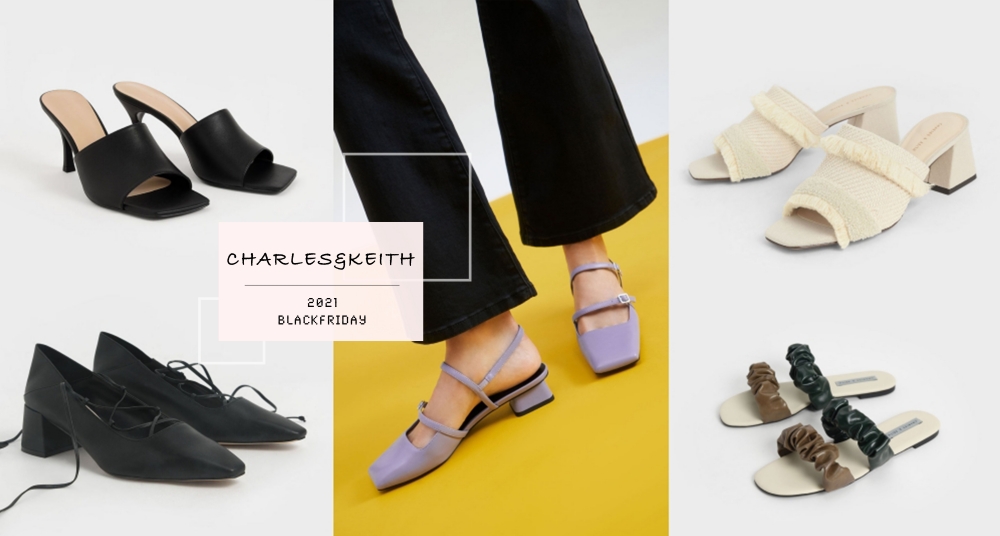 2021 CHARLES & KEITH 黑五瘋購物登場！精選人氣鞋款TOP5，超多鞋款不用千元就能帶回家～