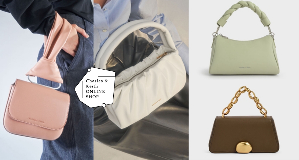 【時尚研究室】花錢買快樂！盤點Charles & Keith 春夏必買包款，價格超甜、款式選擇多，我還不買爆～