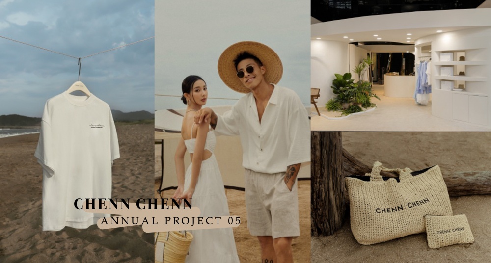 CHENN CHENN 5週年概念快閃店就在A11！最新單品搶先開賣、絕美度假風空間～好逛又好拍！