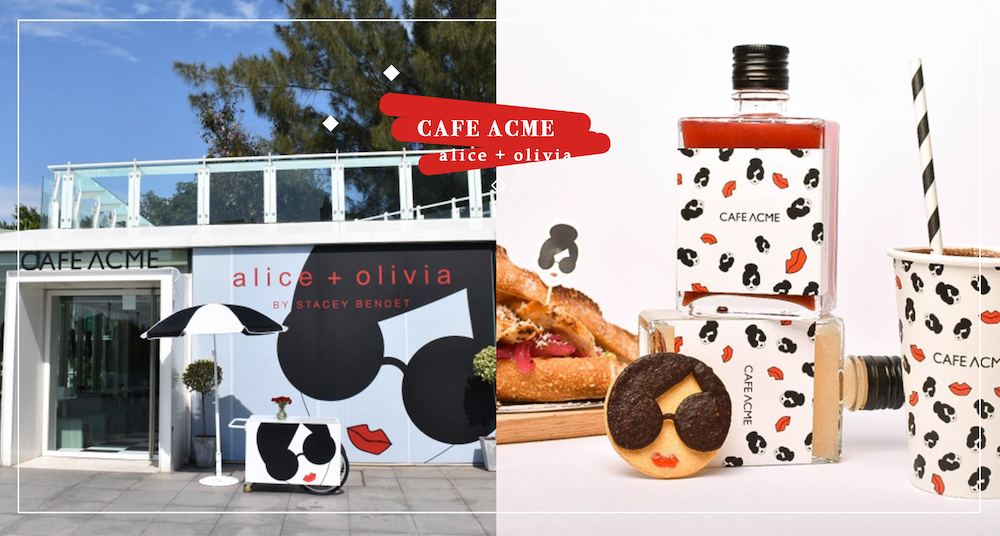 台北最時尚！CAFE ACME聯名alice + olivia 攜手打造露天咖啡廳！紅唇娃娃大頭餅乾、聯名杯必收～加碼送隨身鏡！